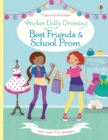 Sticker Dolly Dressing Best Friends and School Prom - Book
