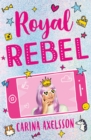 Royal Rebel - eBook