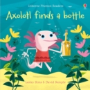 Axolotl finds a bottle - Book