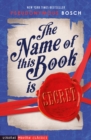The Name of this Book is Secret - eBook