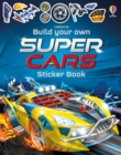 Build Your Own Supercars Sticker Book - Book