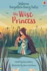 Forgotten Fairy Tales: The Wise Princess - Book
