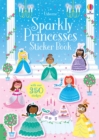 Sparkly Princesses Sticker Book - Book