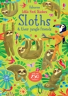 Little First Stickers Sloths - Book