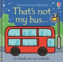 That's not my bus... - Book