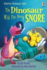 Dinosaur Tales: The Dinosaur With the Noisy Snore - Book