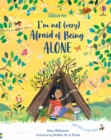 I'm Not (Very) Afraid of Being Alone - Book