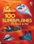 100 Superplanes to Fold and Fly - Book