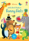 Little First Stickers Funny Hats - Book