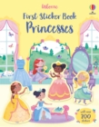 First Sticker Book Princesses - Book