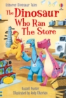 Dinosaur Tales: The Dinosaur who Ran the Store - Book