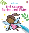 First Colouring Fairies and Pixies - Book