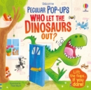 Pop-up: Who Let The Dinosaurs Out? - Book