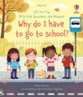Very First Questions and Answers Why do I have to go to school? : An Empowering First Day of School Book for Children - Book