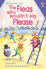 The Fleas Who Wouldn't Say Please - Book