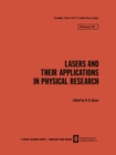 Lasers and Their Applications in Physical Research - eBook