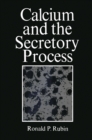 Calcium and the Secretory Process - eBook