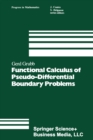 Functional Calculus of Pseudo-Differential Boundary Problems - eBook