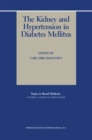 The Kidney and Hypertension in Diabetes Mellitus - eBook