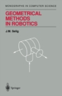 Geometrical Methods in Robotics - eBook