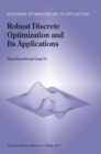 Robust Discrete Optimization and Its Applications - eBook