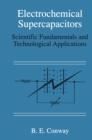 Electrochemical Supercapacitors : Scientific Fundamentals and Technological Applications - eBook