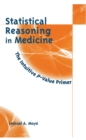 Statistical Reasoning in Medicine : The Intuitive P-Value Primer - eBook