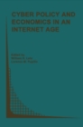Cyber Policy and Economics in an Internet Age - eBook