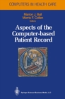 Aspects of the Computer-based Patient Record - eBook