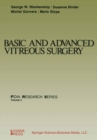 Basic and Advanced Vitreous Surgery - eBook