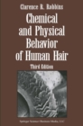 Chemical and Physical Behavior of Human Hair - eBook
