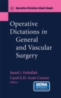 Operative Dictations in General and Vascular Surgery : Operative Dictations Made Simple - eBook