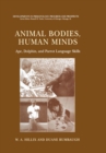 Animal Bodies, Human Minds: Ape, Dolphin, and Parrot Language Skills - eBook