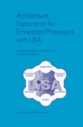 Architecture Exploration for Embedded Processors with LISA - eBook