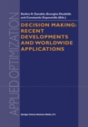 Decision Making: Recent Developments and Worldwide Applications - eBook