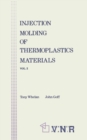 Injection Molding of Thermoplastic Materials - 2 - eBook