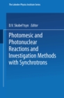 Photomesic and Photonuclear Reactions and Investigation Methods with Synchrotrons - eBook