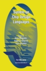 System on Chip Design Languages : Extended papers: best of FDL'01 and HDLCon'01 - eBook