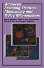 Advanced Scanning Electron Microscopy and X-Ray Microanalysis - eBook