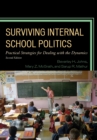 Surviving Internal School Politics : Strategies for Dealing with the Internal Dynamics - eBook