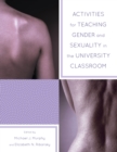 Activities for Teaching Gender and Sexuality in the University Classroom - eBook