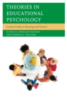 Theories in Educational Psychology : Concise Guide to Meaning and Practice - eBook