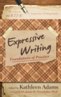 Expressive Writing : Foundations of Practice - eBook