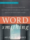 Wordsmithing : Classroom Ready Materials for Teaching Nonfiction Writing and Analysis Skills in the High School Grades - eBook