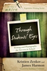 Through Students' Eyes : Writing and Photography for Success in School - eBook