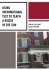 Using Informational Text to Teach A Raisin in the Sun - eBook