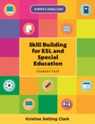 Skill Building for ESL and Special Education : Student Textbook - eBook