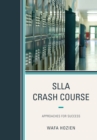 SLLA Crash Course : Approaches for Success - eBook