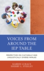 Voices From Around the IEP Table : Perspectives on Culturally and Linguistically Diverse Families - eBook
