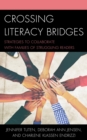 Crossing Literacy Bridges : Strategies to Collaborate with Families of Struggling Readers - eBook